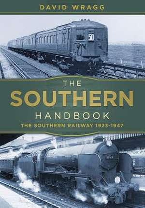 The Southern Handbook de David Wragg