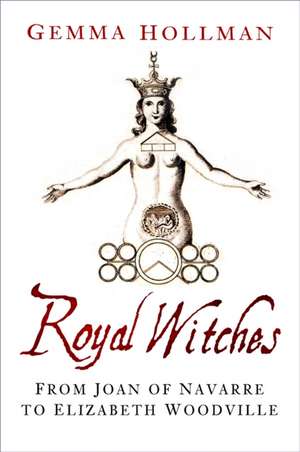 Royal Witches de Gemma Hollman