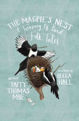 The Magpie's Nest de Taffy Thomas