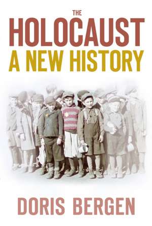 The Holocaust de Doris Bergen