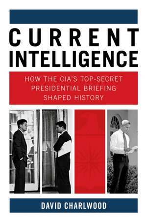 Current Intelligence de David Charlwood