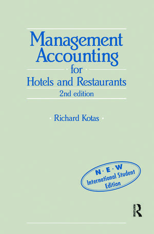 Management Accounting for Hotels and Restaurants de Richard Kotas