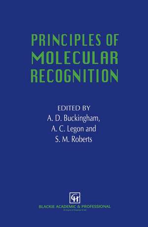 Principles of Molecular Recognition de A.D. Buckingham