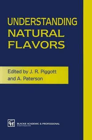 Understanding Natural Flavors de J. R. Piggott