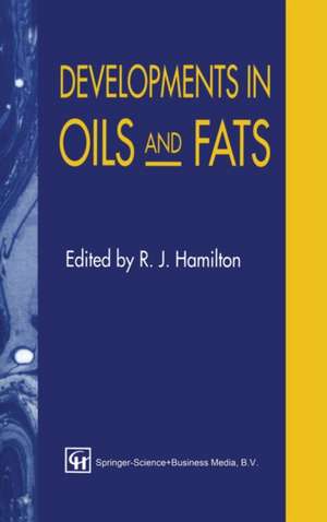 Developments in Oil and Fats de Hamilton