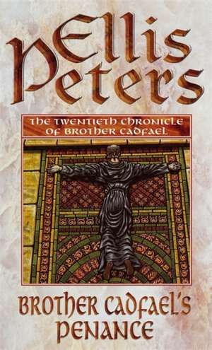 Brother Cadfael's Penance de Ellis Peters