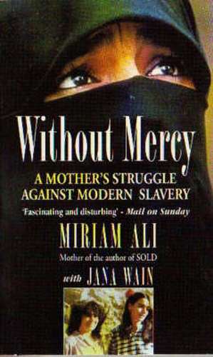 Without Mercy de Miriam Ali