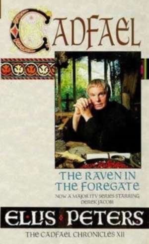 The Raven In The Foregate de Ellis Peters