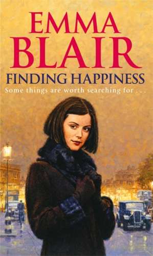 Finding Happiness de Emma Blair