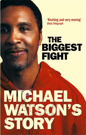 Michael Watson's Story de Michael Watson