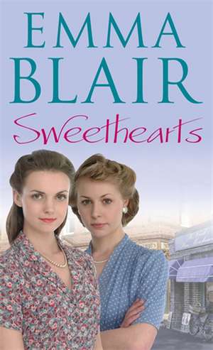 Sweethearts de Emma Blair