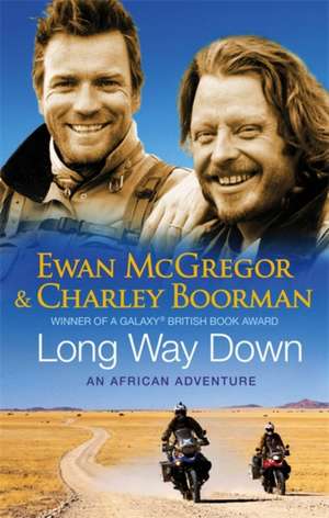 Long Way Down de Charley Boorman