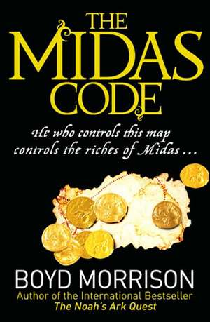 The Midas Code de Boyd Morrison