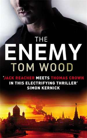 The Enemy de Tom Wood