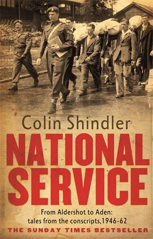 National Service de Colin Shindler