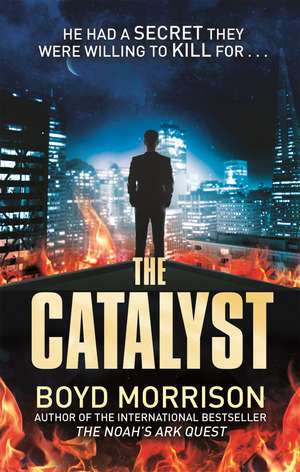 The Catalyst de Boyd Morrison