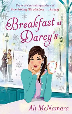 Breakfast at Darcy's de Ali McNamara