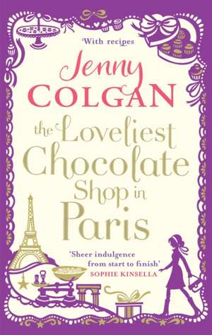 The Loveliest Chocolate Shop in Paris de Jenny Colgan