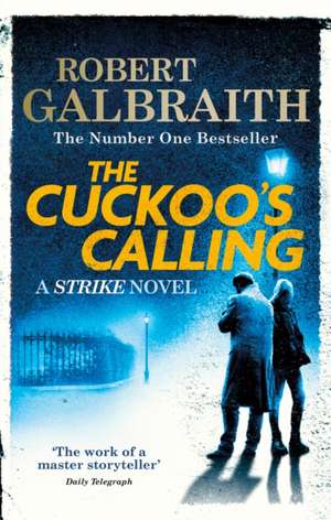 The Cuckoo's Calling de Robert Galbraith