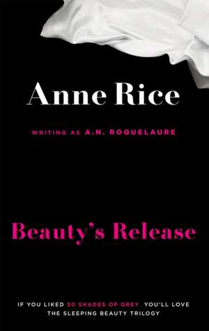 Beauty's Release de A. N. Roquelaure