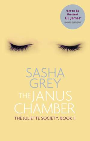 The Janus Chamber de Sasha Grey