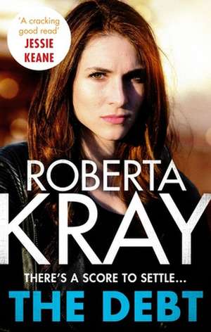 The Debt de Roberta Kray