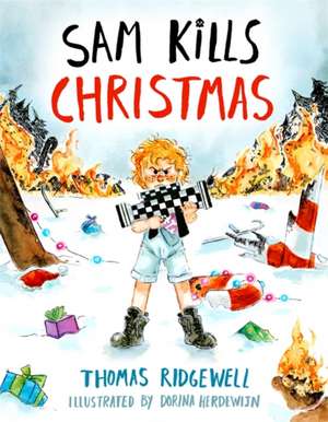 Sam Kills Christmas de Thomas Ridgewell