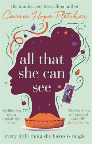 All That She Can See de Carrie Hope Fletcher