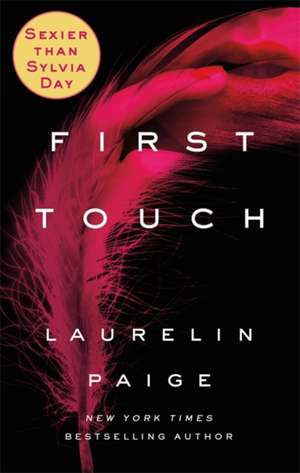 Paige, L: First Touch de Laurelin Paige