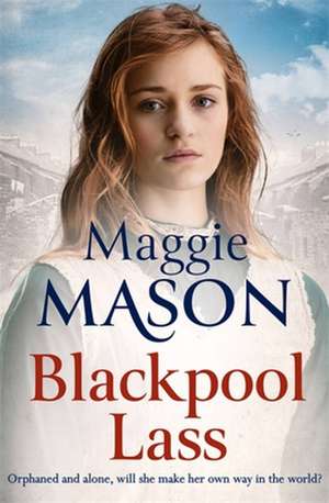 Blackpool Lass de Maggie Mason