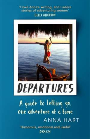 Departures de Anna Hart