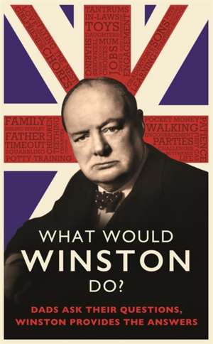 What Would Winston Do? de Ed Enfield