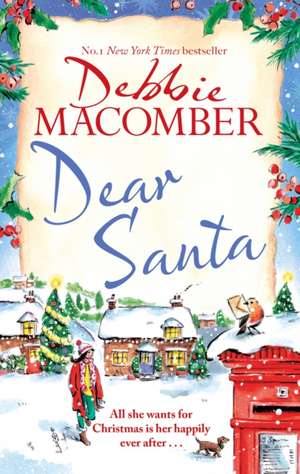 Dear Santa de Debbie Macomber