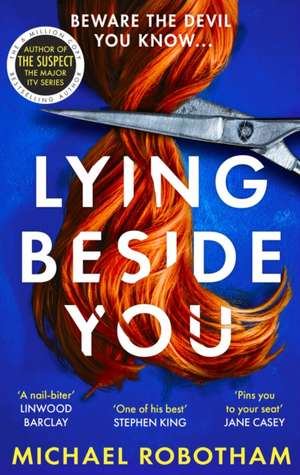 Lying Beside You de Michael Robotham