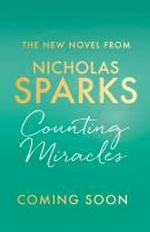 Counting Miracles de Nicholas Sparks