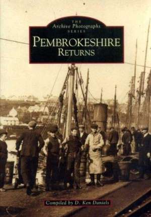Pembrokeshire Returns de D. Ken Daniels