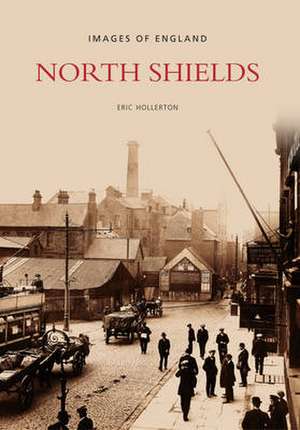 North Shields de Eric Hollerton