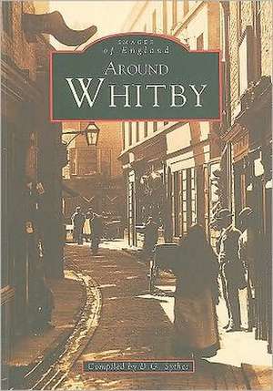 Around Whitby de D. G. Sythes