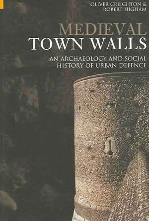 Medieval Town Walls de Oliver Creighton