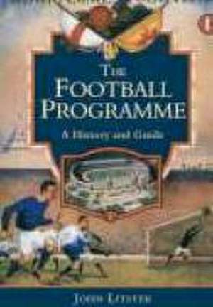 Football Programme de John Litster