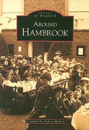 Around Hambrook de Sydney Marks