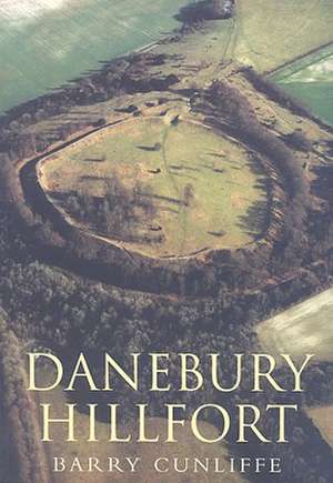 Danebury Hillfort de Barry Cunliffe