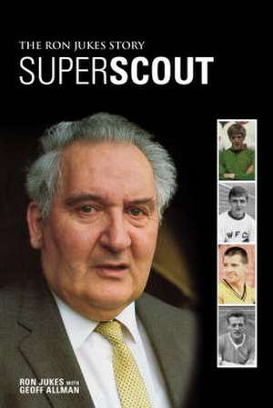 Jukes, R: Superscout