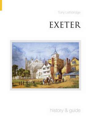 Lethbridge, T: Exeter de Tony Lethbridge