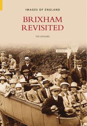 Brixham Revisited de Ted Gosling