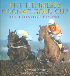 Hennessy Gold Cup de Stewart Peters