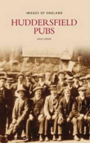 Huddersfield Pubs de David Green