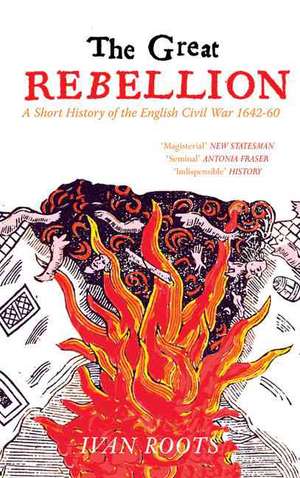 Great Rebellion de Ivan Roots