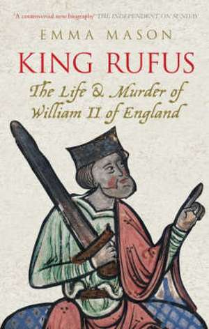 Mason, E: King Rufus de Emma Mason