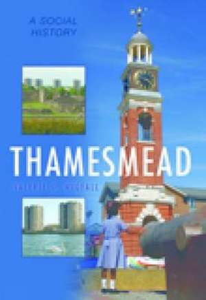 Thamesmead de Valerie Wigfall